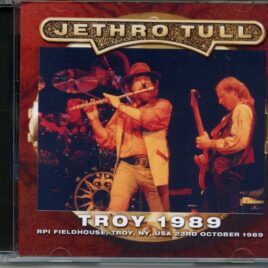 Jethro Tull - Troy 1989 ( 2 CD SET ) ( Live at RPI Fieldhouse, Troy, Ny, USA, October 23rd, 1989 ) front cover