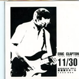 Eric Clapton - Japan Tour 1999 11/30 ( 2 CD SET ) ( Budokan Hall, Japan, November 30th, 1999 ) front cover