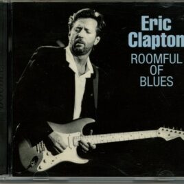 Eric Clapton - Roomful Of Blues ( 2 CD SET ) ( Live in the Hague, Holland, July 6th, 1989 ) front cover