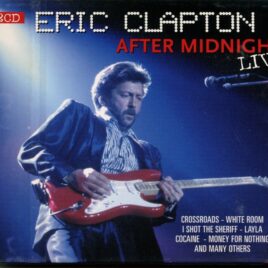 Eric Clapton - After Midnight Live ( 2 CD SET ) ( Shoreline Amphitheatre, Mountain View, CA, USA, September 21st, 1988 ) front cover
