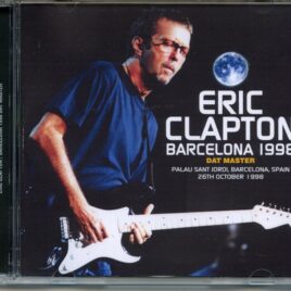 Eric Clapton - Barcelona 1998 DAT Master ( 2 CD SET ) ( Uxbridge ) ( Palau Sant Jordi, Barcelona, Spain, October 26th, 1998 ) front cover