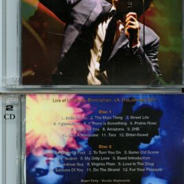 Brian Ferry / Roxy Music – Your Birmingham Pleasure ( 2 CD SET )  (Live at LG Arena, Birmingham, UK, January 31st, 2011 )