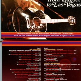 Elvis Presley – From Sunset To Las Vegas ( 2 CD SET ) ( Rehearsal at RCA Studios, Aug 16th + Live Shows Aug/Sept 1974 at Las vegas Hilton )