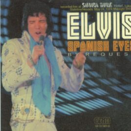 Elvis Presley - Spanish Eyes By Request ( Sahara Tahoe Hotel, Lake Tahoe Stateline, Nevada, May 24th, 1974, Midnight Show ) front cover