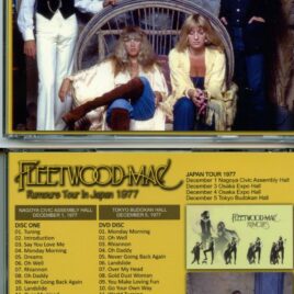 Fleetwood Mac – Rumours Tor In Japan 1977 ( 2 CD – 1 DVD ) (Shakuntala ) ( Nagoya, Dec. 1st 1977 & Tokyo December 5th, 1977 )