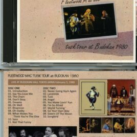 Fleetwood Mac – Tusk Tour In Budokan 1980 ( 2 CD SET ) ( Shakuntala )( Live at Budokan Hall, Tokyo, Japan, February 5th, 1980 )