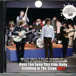 Rolling Stones - Have You Seen This Film, Baby, Standing In The Stage Vol 1 ( 1 DVD ) ( Mayflower ) ( TV Material 1959/1964 ) front cover