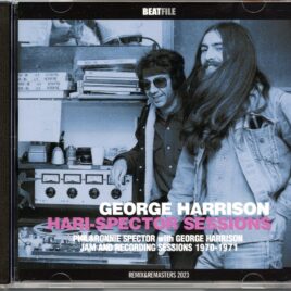 George Harrison - Hari Spector Session ( BEATFILE ) ( Phil & Ronnie Spector With George Jam Session And Recording Sessions 1970-1971 ) front cover