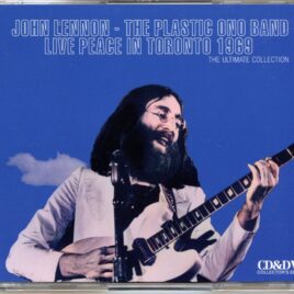 John Lennon - Live Peace In Toronto 1969 The Ultimate Collection ( 2 CD - 1 DVD )( 2024 GOLDIES ) ( Remix And Remaster 2023, Original, Movie And MFSL Stereo Mixes, Plus Show and Extra DVD Footage ) front cover
