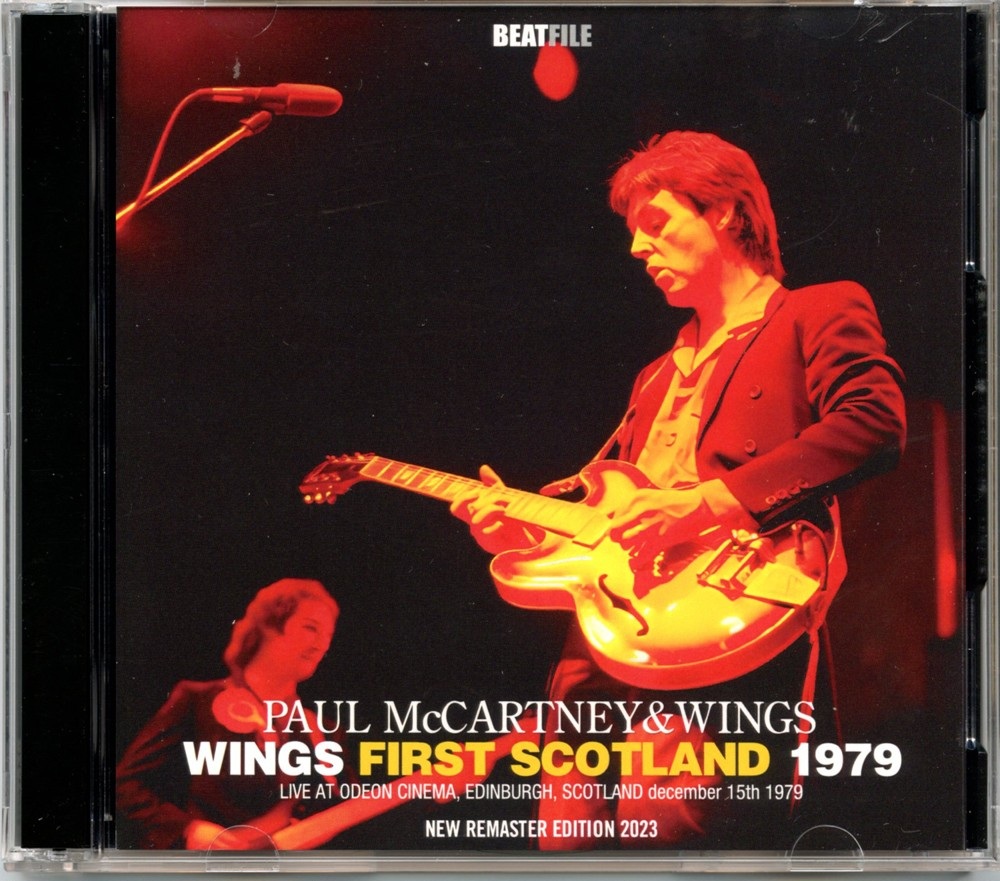 Paul McCartney – Wings First Scotland 1979 ( 2 CD SET ) ( 2023 BEATFILE ) ( New 2023 Remaster Live at Odeon Cinema, Edinburgh, Scotland, December 15th, 1979 ) front cover Paul McCartney - Wings First Scotland 1979 ( 2 CD SET ) ( 2023 BEATFILE ) ( New 2023 Remaster Live at Odeon Cinema, Edinburgh, Scotland, December 15th, 1979 ) front cover