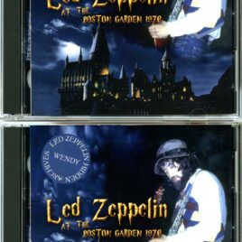 Led Zeppelin – At The Boston Garden 1970 ( 2 CD SET ) ( WENDY ) ( Boston Garden, Boston, MA, September 9th, 1970 )
