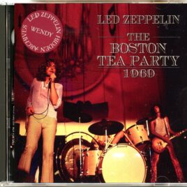 Led Zeppelin - Boston tea Party 1969 ( 2 CD SET ) ( WENDY ) ( Boston tea Party, Boston, MA, USA, January26th And 23rd, 1969 ) front cover