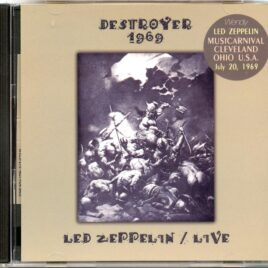 Led Zeppelin - Destroyer 1969 ( WENDY ) ( Musicarnival, Cleveland, OH, USA, July 20th, 1969 ) front cover