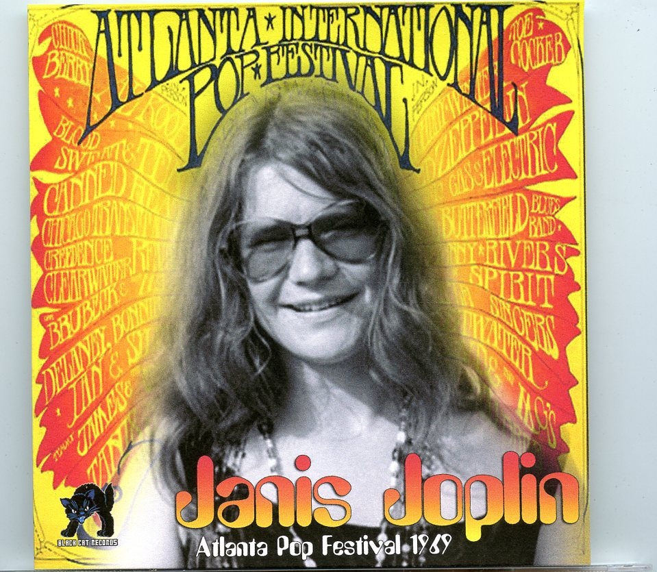 Janis Joplin – Atlanta Pop Festival ( Hampton, Georgia, July 5th, 1969 ) front cover Janis Joplin - Atlanta Pop Festival ( Hampton, Georgia, July 5th, 1969 ) front cover