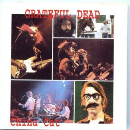 Grateful  Dead - China Cat ( 2 CD SET ) ( Cincinnati, April 3rd, 1970 ) front cover