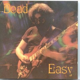Grateful  Dead - Dead Easy ( San Francisco, Warfield Theatre, October 11th, 1980 ) front cover