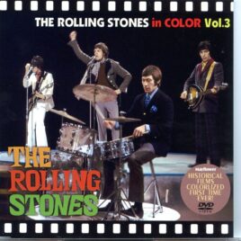 Rolling Stones - In Color Vol. 3 ( 1 DVD ) ( MAYFLOWER ) ( 1965 / 1966 / 1967 Clips in Color ) front cover