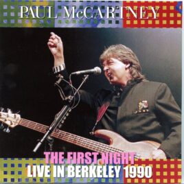 Paul Mccartney - Live In Berkeley 1990 The First Night ( 2 CD SET ) ( BEATFILE ) ( Memorial Stadium, Berkeley, CA, USA, March 31st, 1990 ) front cover
