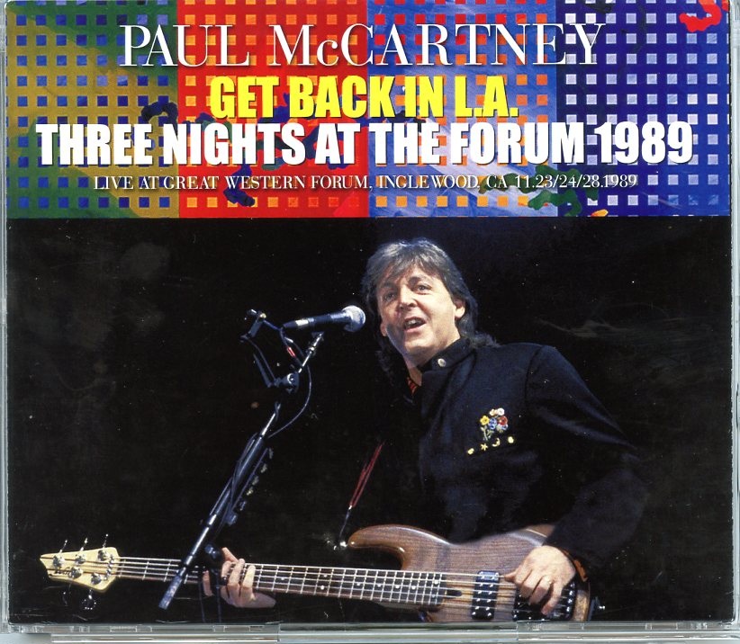 Paul Mccartney – Get Back in L.A. Three Nights At The Forum 1989 ( Beatfile ) ( 6 CD SET ) ( L.A. , CA, Nov 23rd, 24th & 28th, 1989 ) front cover Paul Mccartney - Get Back in L.A. Three Nights At The Forum 1989 ( Beatfile ) ( 6 CD SET ) ( L.A. , CA, Nov 23rd, 24th & 28th, 1989 ) front cover