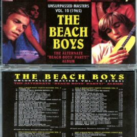 Beach Boys – Unsurpassed Masters vol. 10 ( 4 CD SET ) ( The Alternate Beach Boys Party Album )