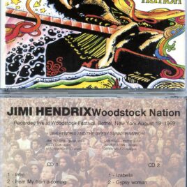 Jimi Hendrix – Woodstock Nation ( 2 CD SET ) ( Wild Bird Recs ) ( Bethel, New York, August 18th, 1969 )