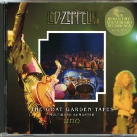 Led Zeppelin - The Goat Garden Tapes Multiband Remaster UNO ( 2 CD SET ) ( 2024 WENDY ) (MSG, New York, USA, July 27th, 1973 ) front cover