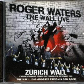 Roger Waters - Zurich Wall ( 2 CD SET ) ( SIGMA ) ( Stadion Letzigrund, Zurich, Switzerland, September 11th, 2013 ) front cover
