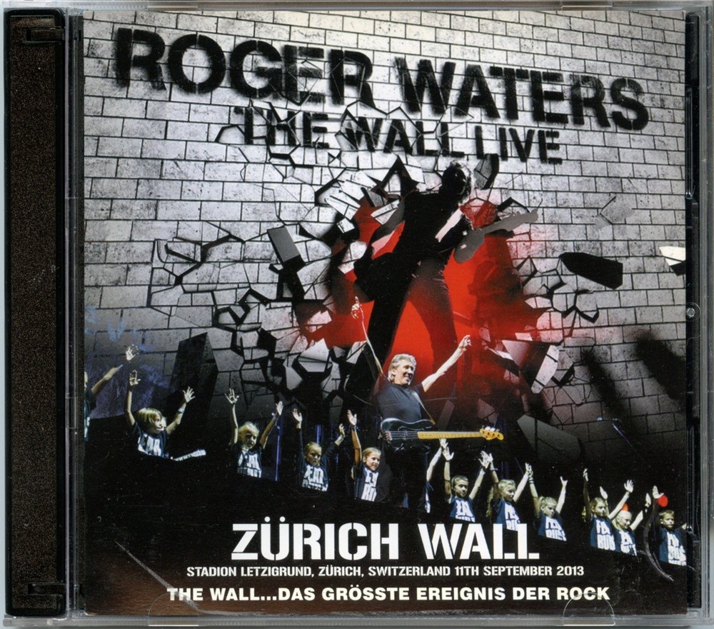 Roger Waters – Zurich Wall ( 2 CD SET ) ( SIGMA ) ( Stadion Letzigrund, Zurich, Switzerland, September 11th, 2013 ) front cover Roger Waters - Zurich Wall ( 2 CD SET ) ( SIGMA ) ( Stadion Letzigrund, Zurich, Switzerland, September 11th, 2013 ) front cover