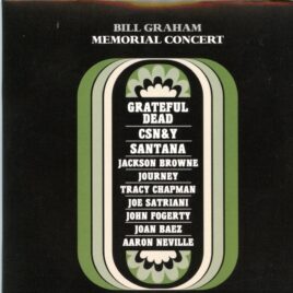 Grateful Dead Santana John Fogerty Joan Baez Jackson Browne Joe Satriani Crosby Stills Nash & Young - Bill Graham Memorial Concert ( 5 CD SET ) ( Polo Field, Golden Gate Park, San Francisco, CA, USA, November 3rd, 1991 ) front cover