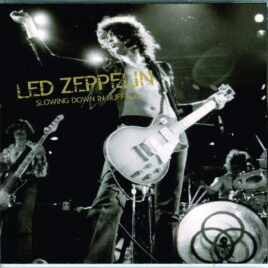 Led Zeppelin - Slowing Down In Buffalo ( 5 CD SET ) ( Soundboard And Audience Recording From War Memorial Auditorium, Buffalo, New York, USA, July 15th, 1973 ) front cover