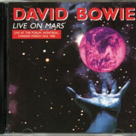 DAVID BOWIE - Live Oon Mars ( Golden Stars ) ( The Forum, Montreal, Canada, March 23rd, 1983 ) front cover