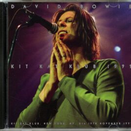 DAVID BOWIE - Kit Kat Klub 1999 ( Wardour ) ( Kit Kat Club, New York, NY, USA, November 19th, 1999 ) front cover