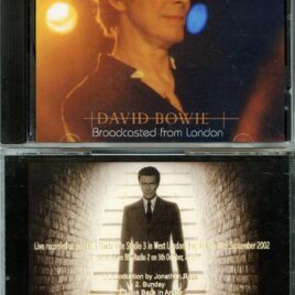 DAVID BOWIE – Broadcasted From London ( Masterport ) ( BBC Studio, London, UK, September 18th, 2002 )
