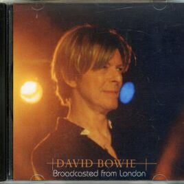 DAVID BOWIE - Broadcasted From London ( Masterport ) ( BBC Studio, London, UK, September 18th, 2002 ) front cover