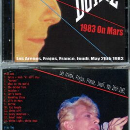 DAVID BOWIE – 1983 On Mars ( 2 CD SET ) ( Les Arenes, Frejus, France, Jeudi, May 26th, 1983 )
