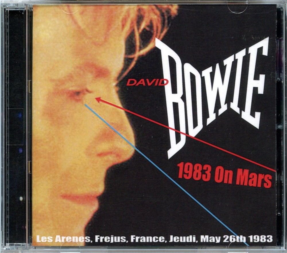 DAVID BOWIE – 1983 On Mars ( 2 CD SET ) ( Les Arenes, Frejus, France, Jeudi, May 26th, 1983 ) front cover DAVID BOWIE - 1983 On Mars ( 2 CD SET ) ( Les Arenes, Frejus, France, Jeudi, May 26th, 1983 ) front cover