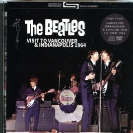 THE BEATLES - Visit To Vancouver & Indianapolis 1964 ( 1 CD - 1 DVD SET ) ( 2024 Valkyrie ) ( Live in Vancouven and Indiana 1964 ) front cover