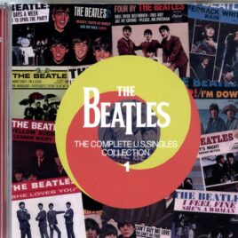 THE BEATLES - The Complete US Singles Collection Vol 1 ( 2 CD SET ) ( 2024 DAP ) ( All Tracks Digitally Remastered 2024 ) front cover