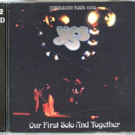 YES - Our First Solo And Together ( 2 CD SET ) ( Blue Cafe ) ( American Tour 1976 ) front cover
