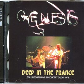 GENESIS - Deep In The France ( 2 CD SET ) ( Blue Cafe ) ( Soundboard from Palais Des Sports, Dijon, France, June 3rd, 1978 ) front cover