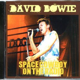 DAVID BOWIE - Space Cowboy On The Radio ( Project Zip )  Soundboard from Curva Stadium Olimpico, Roma, Italy, July 9th, 1996 ) front cover