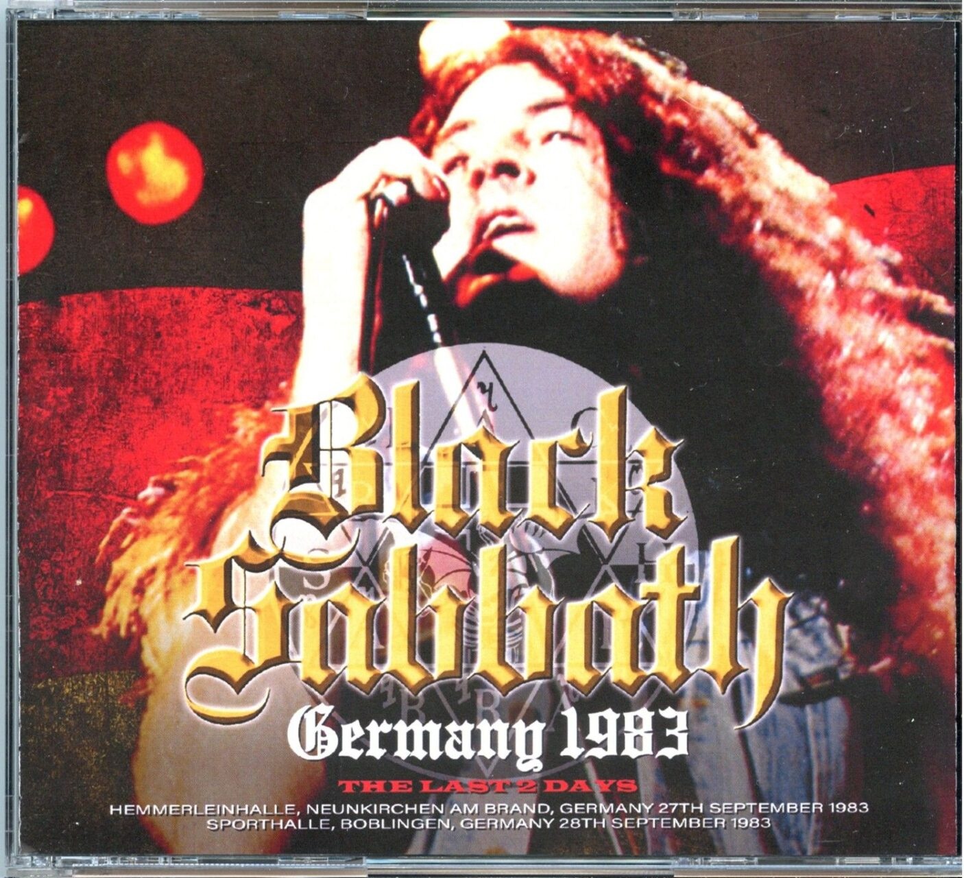 Black Sabbath – Germany 1983 The Last Two Days ( 4 CD SET ) ( Hemmerleinhalle, September 27th Plus Sporthalle September 28th, 1983 ) front cover Black Sabbath - Germany 1983 The Last Two Days ( 4 CD SET ) ( Hemmerleinhalle, September 27th Plus Sporthalle September 28th, 1983 ) front cover