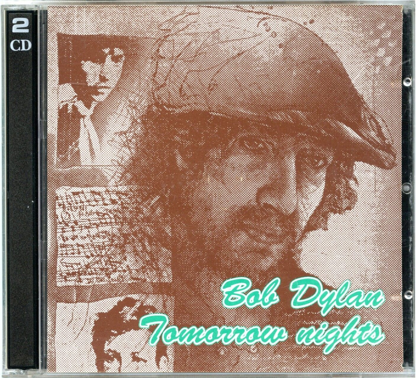 Bob Dylan – Tomorrow Nights ( 2 CD SET ) ( Hammersmith Apollo, London, UK, February 7th, 8th & 9th, 1993 ) front cover Bob Dylan - Tomorrow Nights ( 2 CD SET ) ( Hammersmith Apollo, London, UK, February 7th, 8th & 9th, 1993 ) front cover