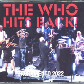 THE WHO - Sacramento 2022 ( 4 CD SET ) ( UXBRIDGE ) ( Golden 1 Centre, Sacramento, CA, USA, October 26th, 2022 ) front cover