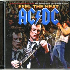 AC/DC - Feel The Heat ( 2 CD SET ) ( Live at NEC, Birmingham, UK, March 8th, 1988 ) front cover