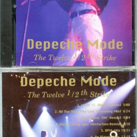 DEPECHE MODE -The Twelve 1/2th Strike ( 72 minutes of Alternate Mixes )