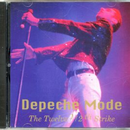 DEPECHE MODE -The Twelve 1/2th Strike ( 72 minutes of Alternate Mixes ) front cover