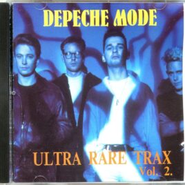 DEPECHE MODE - Ultra Rare Trax Vol. 2 ( 12 Previously Unreleased Rare Tracks ) front cover