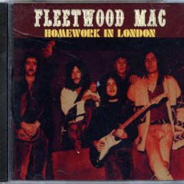 FLEETWOOD MAC - Homework In London ( Midnight Dreamer ) ( Live at College Of Distributive Arts & Trades, London, UK, March 1969 ) front cover