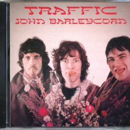 TRAFFIC - John Barleycorn ( OH BOY RECORDS ) ( Recorded Live In London 1973 ) front cover